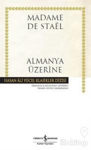 Almanya Üzerine (Ciltli)