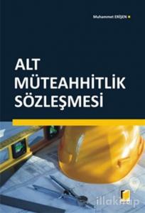Alt Müteahhitlik Sözleşmesi