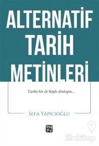 Alternatif Tarih Metinleri