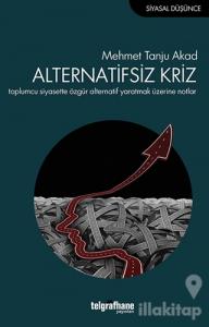 Alternatifsiz Kriz
