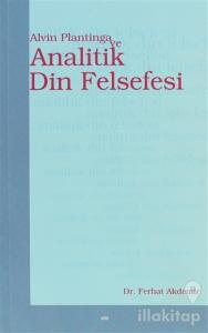 Alvin Plantinga ve Analitik Din Felsefesi