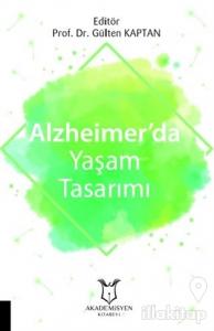 Alzheimer'da Yaşam Tasarımı