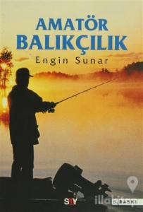 Amatör Balıkçılık