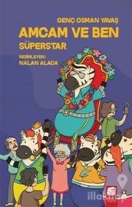 Amcam ve Ben - Süperstar