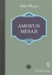 Amos'un Mesajı