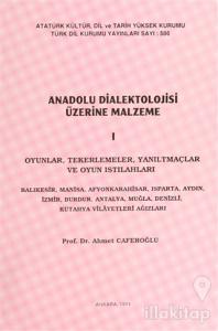 Anadolu Dialektolojisi Üzerine Malzeme 1-2