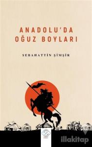 Anadolu'da Oğuz Boyları
