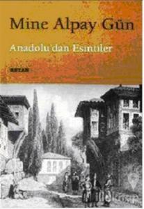 Anadolu'dan Esintiler