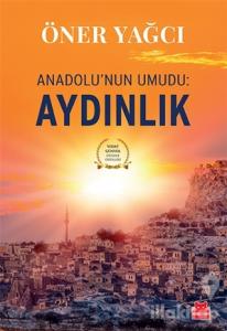 Anadolu'nun Umudu: Aydınlık