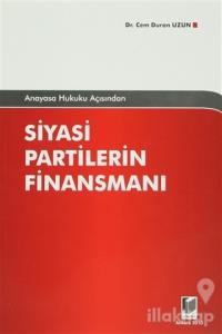 Anayasa Hukuku Açısından Siyasi Partilerin Finansmanı
