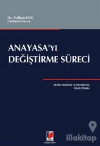 Anayasa'yı Değiştirme Süreci