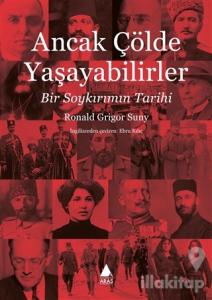 Ancak Çölde Yaşayabilirler