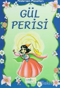 Andersen Masalları: Gül Perisi