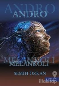 Andro Melankoli