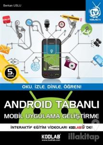 Android Tabanlı Mobil Uygulama Geliştirme