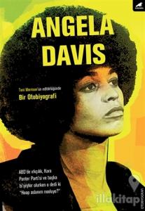 Angela Davis: Bir Otobiyografi