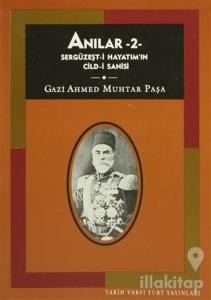 Anılar 2 Sergüzeşt-i Hayatım'ın Cild-i Sanisi