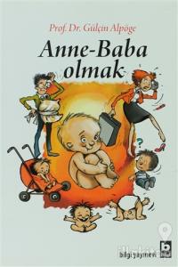 Anne - Baba Olmak