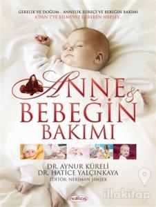 Anne ve Bebeğin Bakımı + 12 CD (Ciltli)