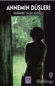 Annemin Düşleri