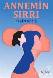 Annemin Sırrı