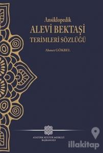 Ansiklopedik Alevi Bektaşi Terimleri Sözlüğü