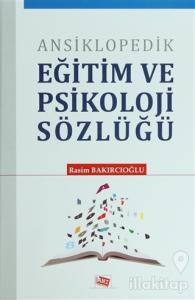 Ansiklopedik Eğitim ve Psikoloji Sözlüğü (Ciltli)