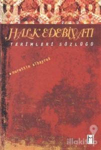 Ansiklopedik Halk Edebiyatı Terimleri Sözlüğü (Ciltli)