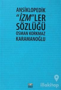 Ansiklopedik "İzm"ler Sözlüğü