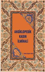 Ansiklopedik Kadın İlmihali (Ciltli)