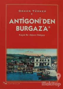 Antigoni'den Burgaz'a Küçük Bir Adanın Hikayesi