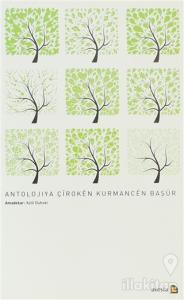 Antolojıya Çıroken Kurmancen Başur