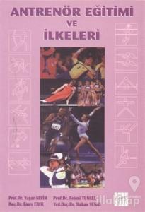 Antrenör Eğitimi ve İlkeleri