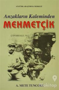 Anzakların Kaleminden Mehmetçik