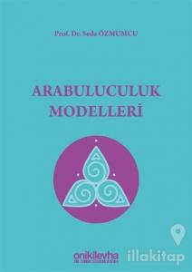 Arabuluculuk Modelleri