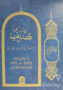 Arapça Fiil ve İsim Çekimleri (Ciltli)