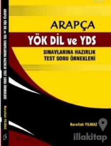 Arapça-YÖK DİL ve YDS Sınavlarına Hazırlık Test Soru Örnekleri