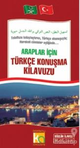 Araplar İçin Türkçe Konuşma Kılavuzu