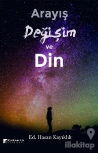 Arayış Değişim ve Din
