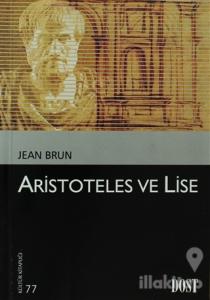 Aristoteles ve Lise