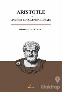 Aristotle And Ancient Educational Ideals