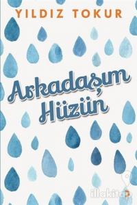 Arkadaşım Hüzün