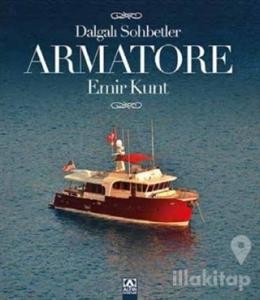 Armatore - Dalgalı Sohbetler