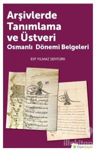 Arşivlerde Tanımlama ve Üstveri