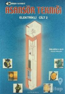 Asansör Tekniği Cilt: 2
