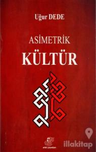 Asimetrik Kültür