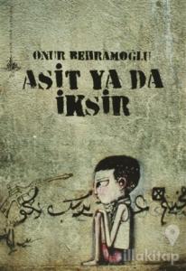 Asit ya da İksir