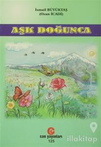 Aşk Doğunca