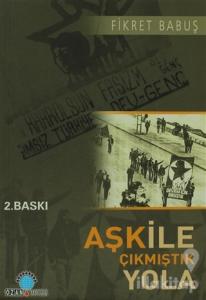 Aşk ile Çıkmıştık Yola