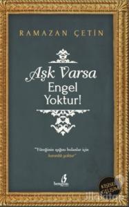 Aşk Varsa Engel Yoktur!